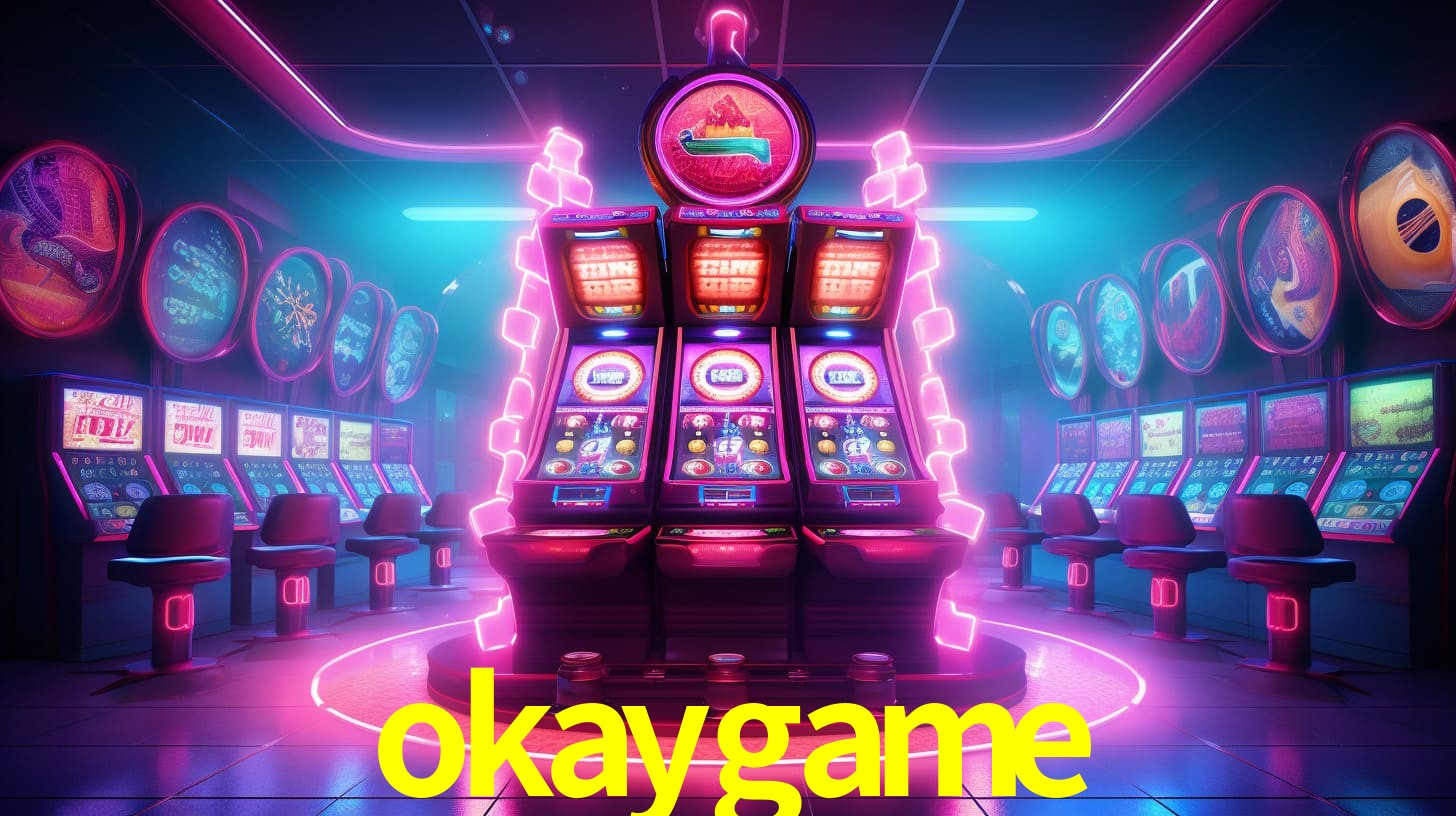 okaygame,okay game