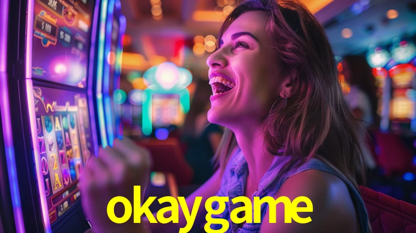 okaygame: Seu Cassino Premiado com Pagamentos Rápidos
